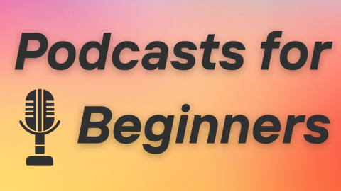 Korean Podcasts for Beginners
